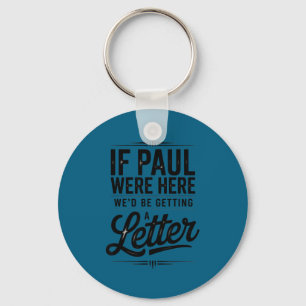 Als Paul hier een brief krijgt grappige christen Sleutelhanger