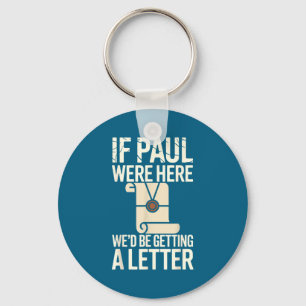 Als Paul hier was, kregen we een brief Chr Sleutelhanger
