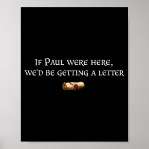 Als Paul hier was krijgt een brief grap grappig ci Poster