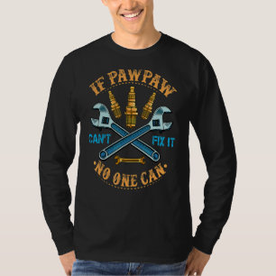 Als Pawpaw het niet kan oplossen, kan niemand hand T-shirt