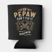 Als Pepaw Cant repareren het grappige klusjesman o Blikjeskoeler (Achterkant)