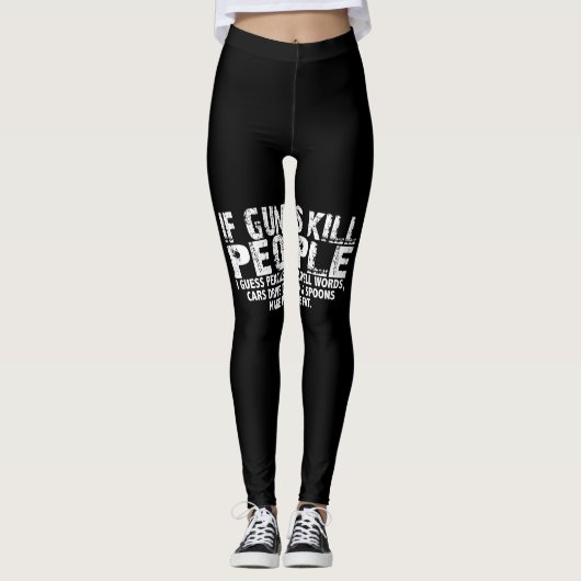 als pistolen mensen doden denk ik dat potloden woo leggings (Voorkant)