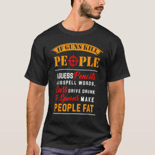 Als Pistool S mensen doden potloden missen spreukw T-shirt