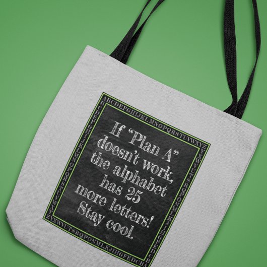 Als Plan A niet werkt... Tote Bag