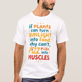 Als planten zonlicht in voedsel kunnen veranderen, t-shirt