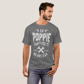 Als Poppie het niet kan oplossen T-shirt (Voorkant volledig)