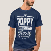 Als Poppy het niet kan oplossen T-shirt (Voorkant)