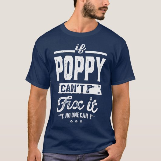 Als Poppy het niet kan oplossen T-shirt (Voorkant)