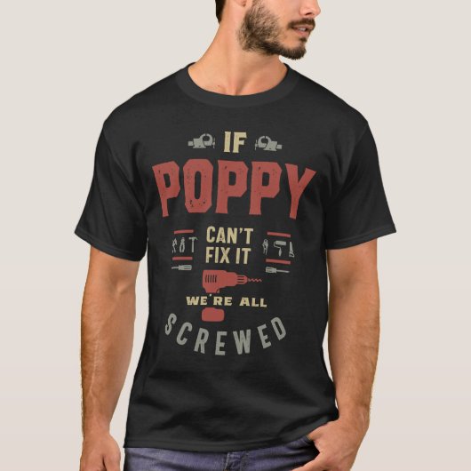 Als Poppy het niet kan oplossen, zijn we allemaal  T-shirt (Voorkant)