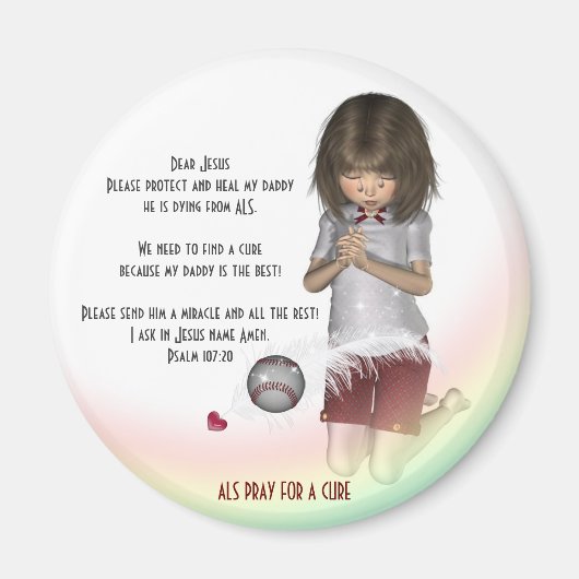 ALS Pray voor een geneesmiddel Magnet (Voorkant)