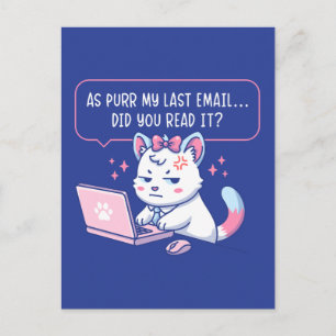 Als Purr Mijn Laatste E-mail - Grappige Kat Kantoo Briefkaart