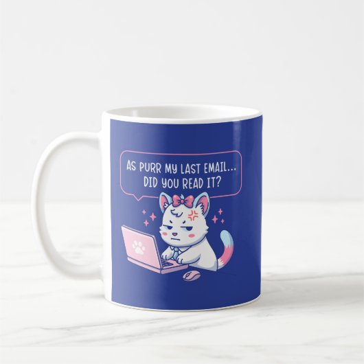 Als Purr Mijn Laatste E-mail - Grappige Kat Kantoo Koffiemok (Links)