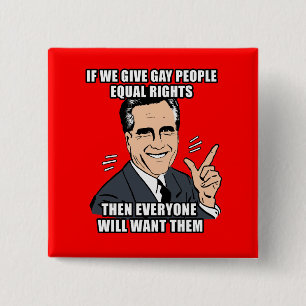 ALS ROMNEY MENSEN GELIJKE RECHTEN GEEFT DAN ELK VIERKANTE BUTTON 5,1 CM