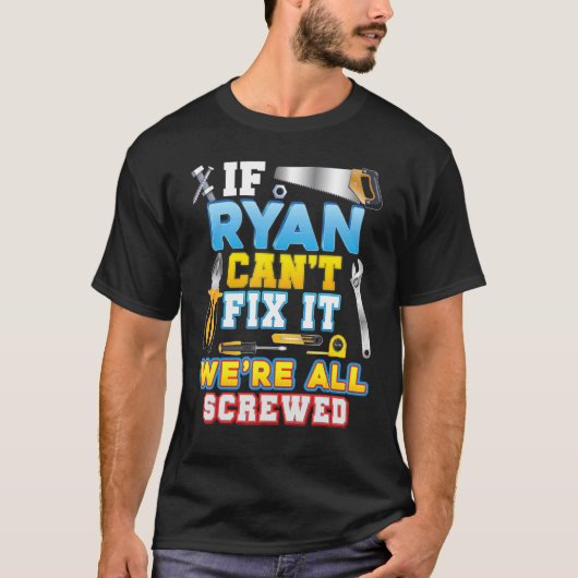 Als Ryan het niet kan oplossen, zijn we allemaal d T-shirt (Voorkant)