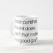 Als Satan de boosdoeners straffen... citaat. Koffiemok (Voorkant links)