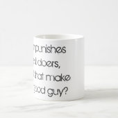 Als Satan de boosdoeners straffen... citaat. Koffiemok (Center)