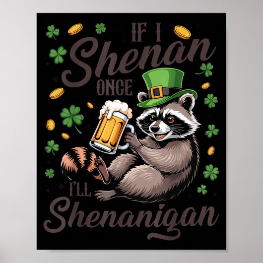 Als shenan shenanigan St. Patrick's Day wasbeer Poster (Voorkant)