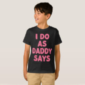 Als Shirt Daddy Zegt Dames (Voorkant volledig)