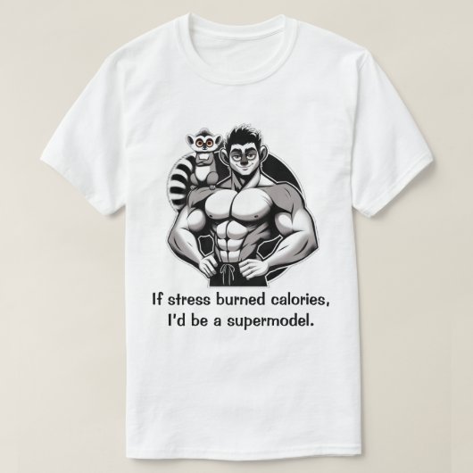 Als stress calorieën verbrandt t-shirt (Design voorkant)