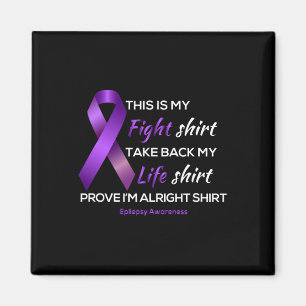 Als T - shirts Epilepsie Bewustzijn is dit mijn ve Magneet