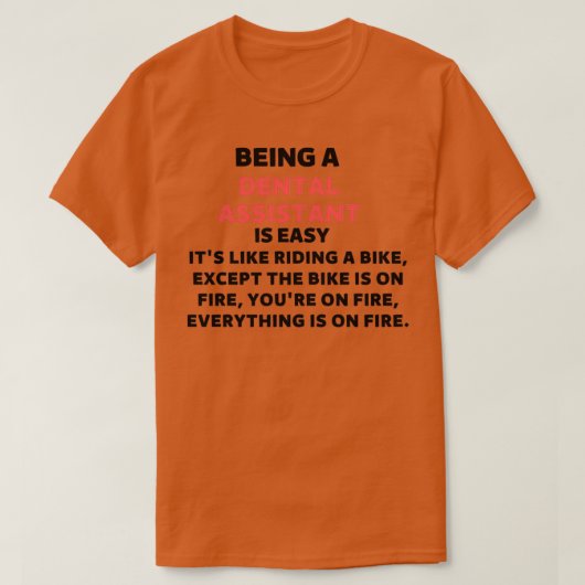 Als tandheelkundige assistent t-shirt (Design voorkant)