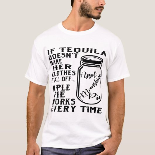 Als Tequila niet maakt haar kleren Herfst van Appl T-shirt (Voorkant)
