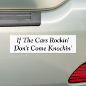 Als The Cars Rockin' - Bumpersticker (Op auto)
