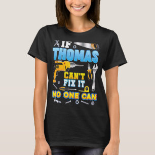 Als Thomas het niet kan repareren, kan niemand pap T-shirt