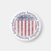 Als tirannie wet wordt, wordt rebellie een plicht magneet (Voorkant)