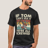 Als Tom het niet kan oplossen, zijn we allemaal in T-shirt (Voorkant)