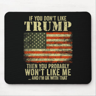 Als Trump je niet bevalt, dan ga je dat waarschijn Muismat