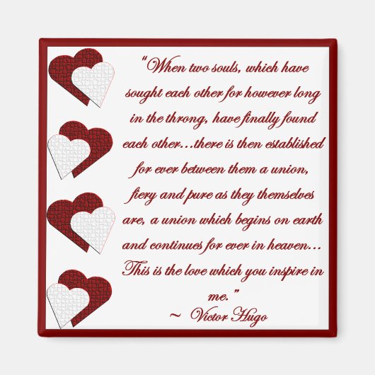 Als Two Souls... Victor Hugo Quote Magnet (Voorkant)