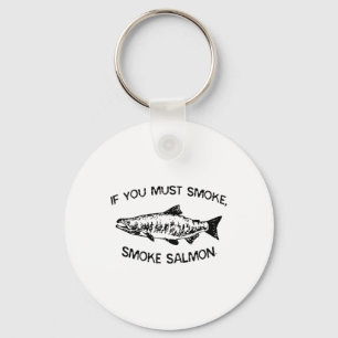 Als u BBQ moet roken Sleutelhanger