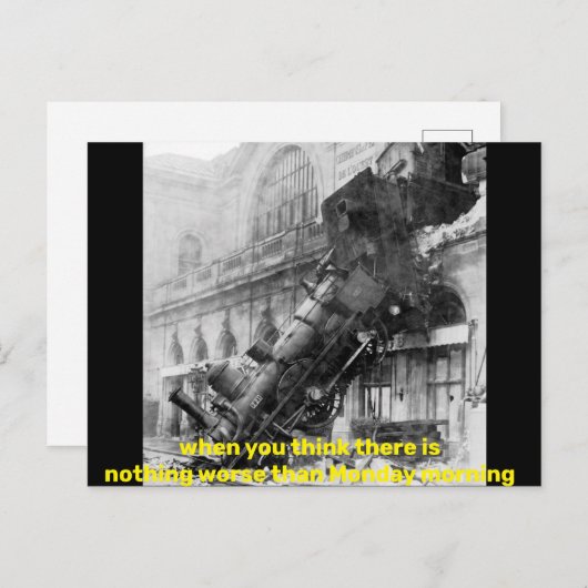 als u denkt dat er niets erger is dan maandag briefkaart (Voorkant / Achterkant)