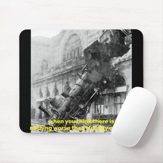 als u denkt dat er niets erger is dan maandag muismat (Met muis)
