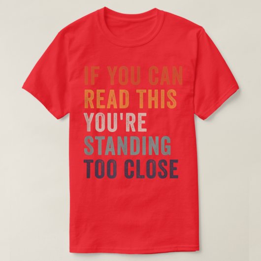 Als u deze afbeelding te dicht kunt lezen t-shirt (Design voorkant)