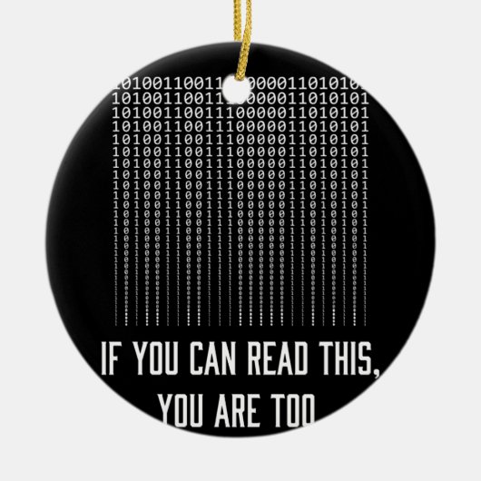 Als u dit kunt lezen, bent u te computer keramisch ornament (Voorkant)