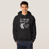 Als u dit kunt lezen hoodie (Voorkant volledig)
