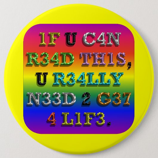 Als u dit kunt lezen... ronde button 6,0 cm (Voorkant)