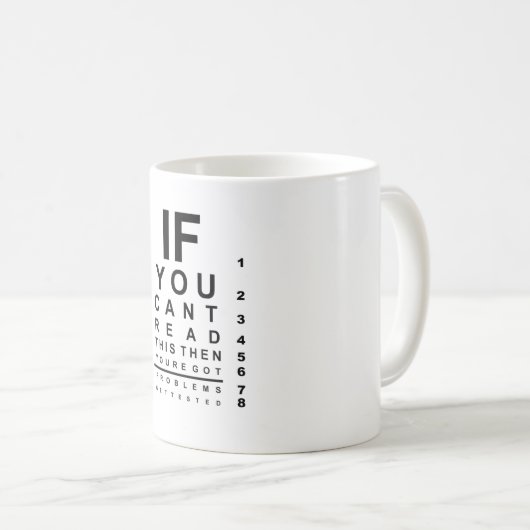 Als u dit oogtestschema kunt lezen koffiemok (Voorkant rechts)