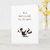 "Als u eerst herfst, probeer, probeer opnieuw." Pa Kaart (Gele Bloem)