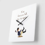 "Als u eerst herfst, probeer, probeer opnieuw." Pa Vierkante Klok (Hoek)