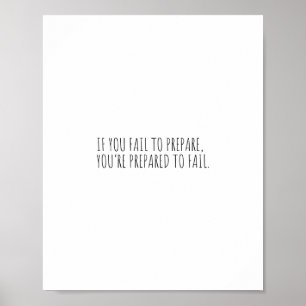 Als u er niet in slaagt om zich voor te bereiden,  poster