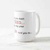 Als u in het begin geen Mok van het Citaat van de  (Voorkant rechts)