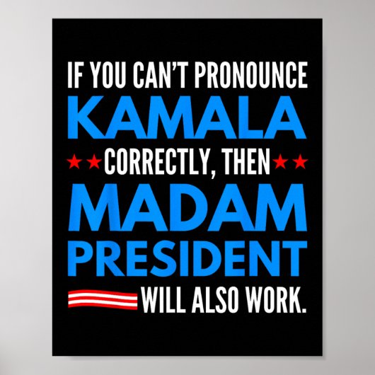 Als u Kamala niet kunt uitspreken, dan mevrouw Pre Poster (Voorkant)