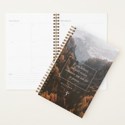 Als u Mattheüs 21:22 Geloof bijbelvers gelooft Planner (Display)