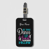 Als u met uw hart danst bagagelabel (Voorkant (verticaal))