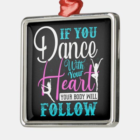 Als u met uw hart danst metalen ornament (Links)