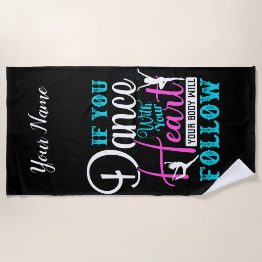 Als u met uw hart danst strandlaken (Voorkant)