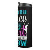 Als u met uw hart danst thermosbeker (Geroteerd rechts)